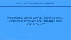 Latte, latticini, formaggi e gonfiore