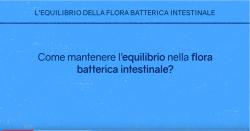 L’equilibrio della flora batterica intestinale